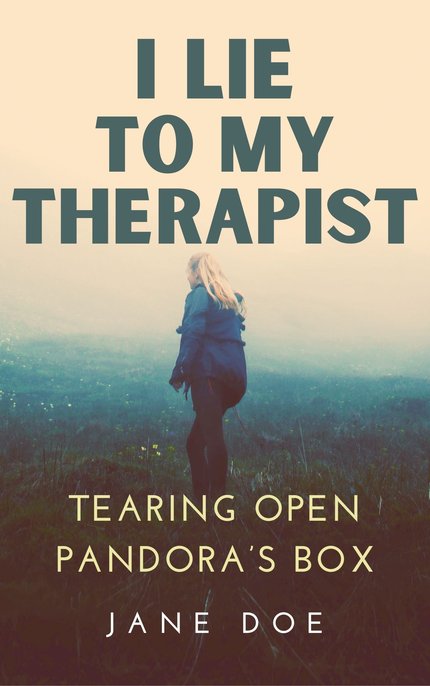 The image shows a book cover with a misty, natural landscape. A person with long blonde hair, dressed in a dark jacket, stands in a field with wildflowers and low visibility due to fog. The title, “I Lie to My Therapist”, is written at the top