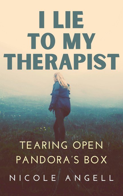 The image shows a book cover with a misty, natural landscape. A person with long blonde hair, dressed in a dark jacket, stands in a field with wildflowers and low visibility due to fog. The title, “I Lie to My Therapist”, is written at the top in large, t